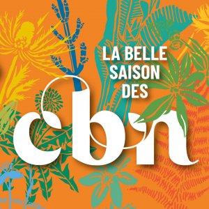 La Belle Saison des CBN : c'est reparti !
